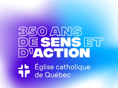 350e anniversaire du diocèse de Québec